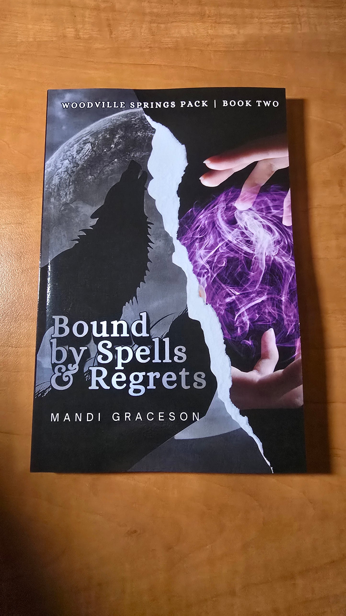 Bound By Spells & Regrets by Mandi Graceson (Woodville Springs Pack Book 2)