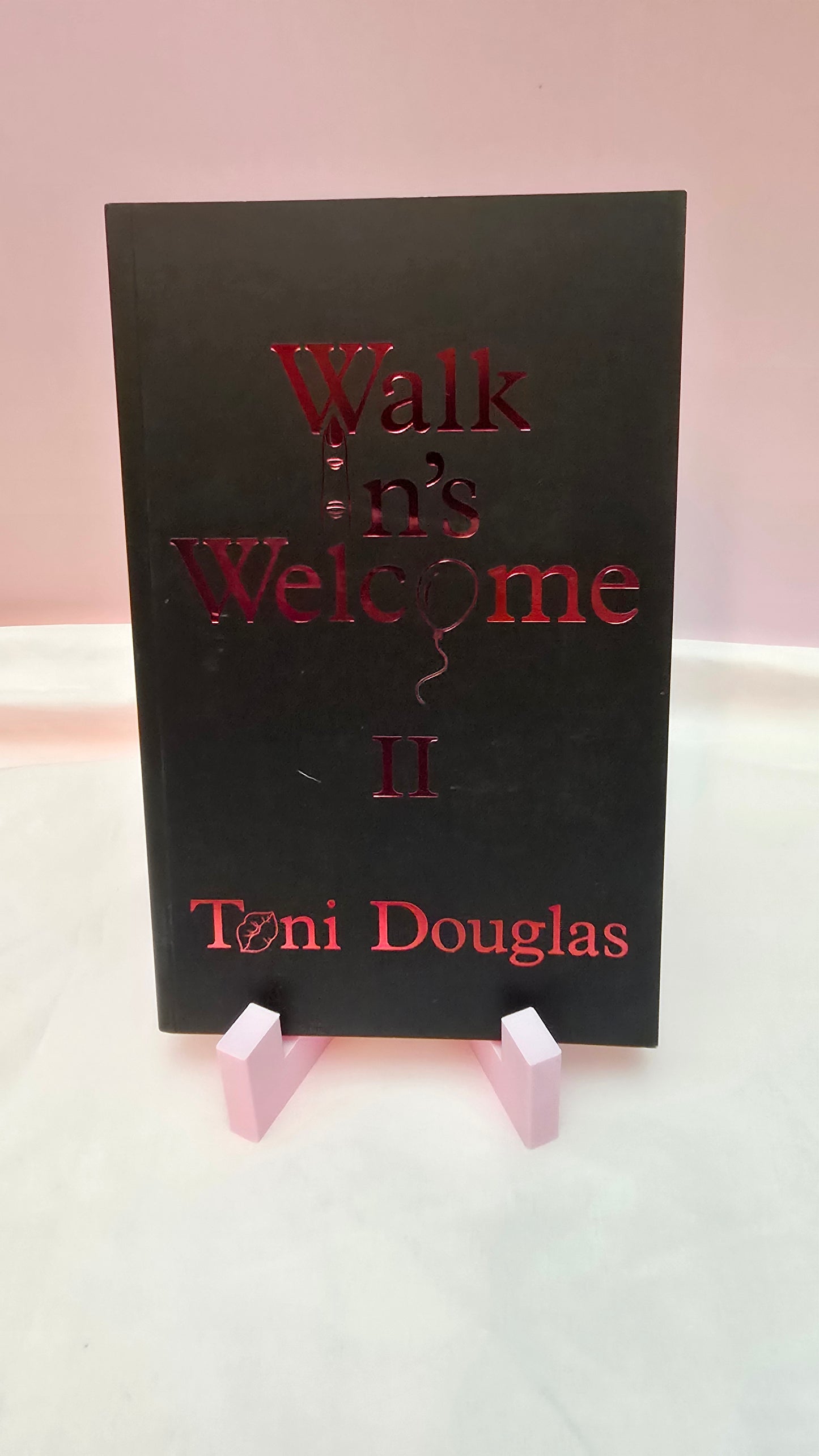 Walk In's Welcome 2 by Toni Douglas (Walk In's Book 2)