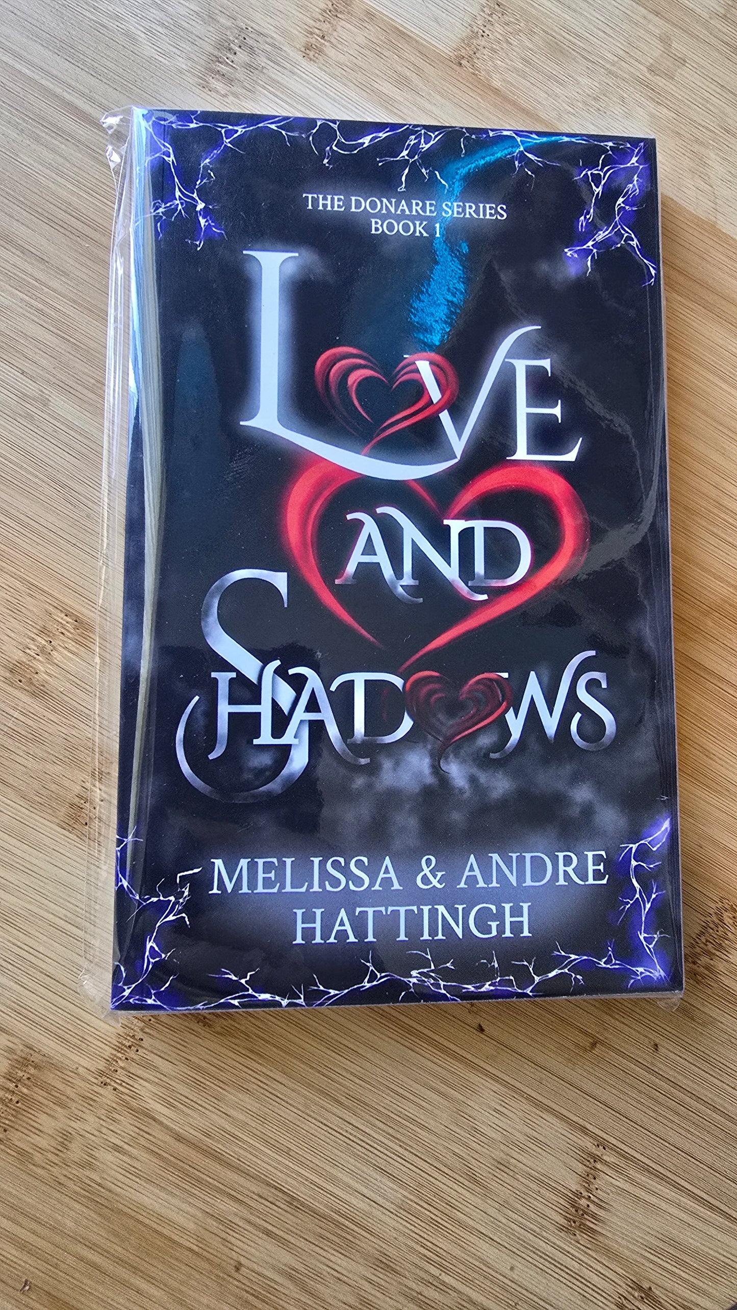 Love and Shadows by Melissa & Andre Hattingh (The Donare Series Book 1)