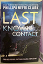 Last Known Contact - Philipa Nefri Clark