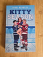 Kitty Season by Bindi Kennedy (Green Line Ice Book 1)