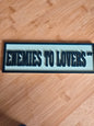 Shelf Sign - Enemies To Lovers St
