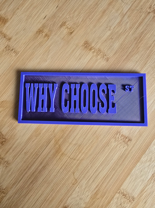 Shelf Sign - Why Choose St