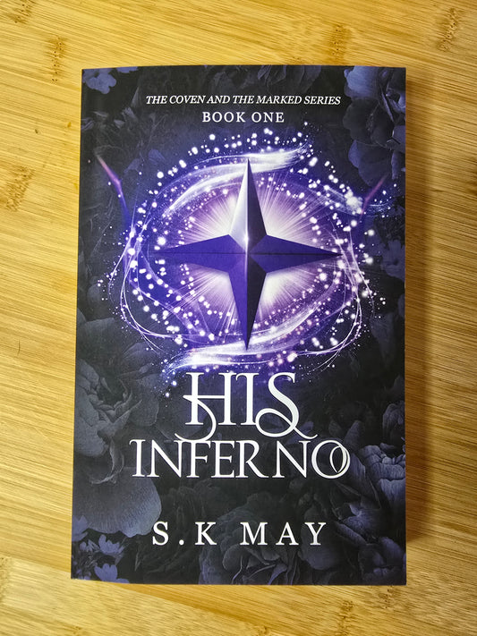 His Inferno (Coven and the Marked Book 1) by SK May
