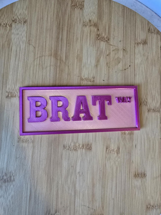 Shelf Sign - Brat Way