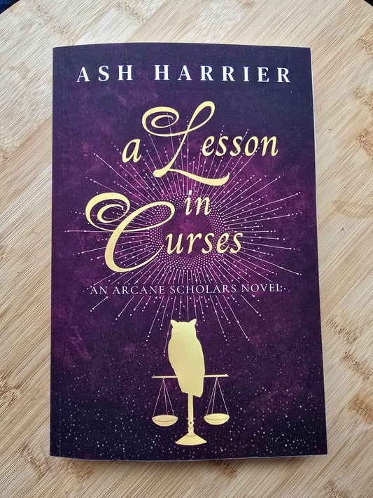 A Lesson In Curses by Ash Harrier