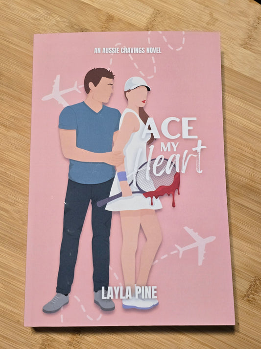Ace My Heart by Layla Pine