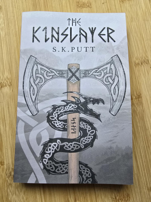 The Kinslayer by S.K Putt