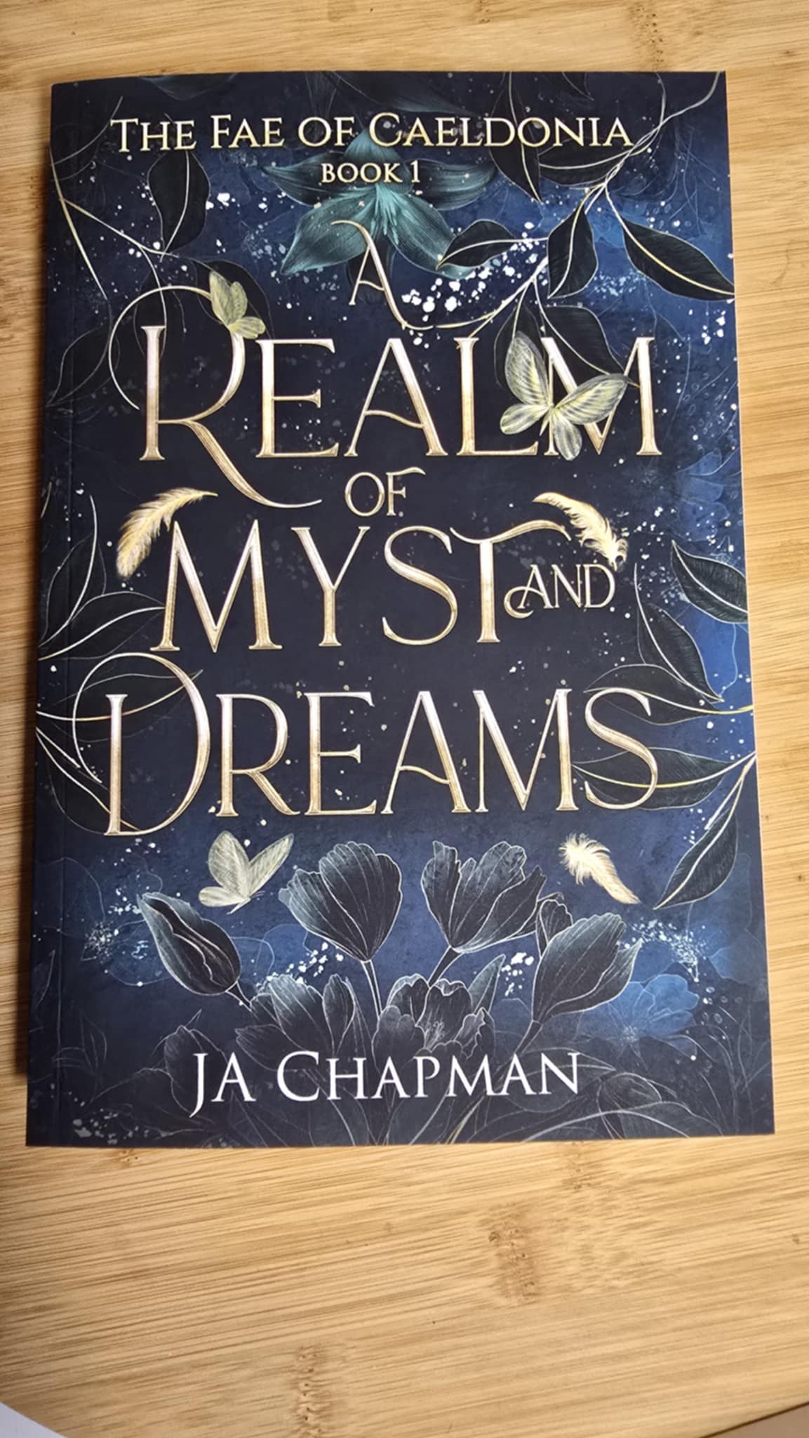 A Realm of Myst and Dreams by JA Chapman (The Fae of Caeldonia Book 1)