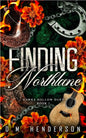 Finding Northlane by DM Henderson