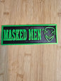 Shelf Sign - Masked Men St