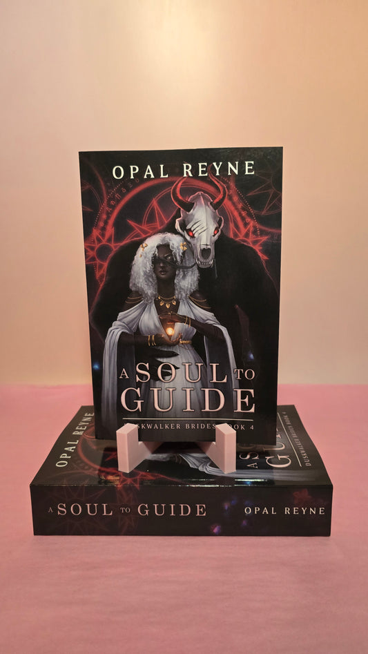 A Soul To Guide by Opal Reyne (Duskwalker Brides book 4)
