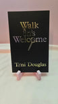 Walk In's Welcome by Toni Douglas (Walk In's Book 1)