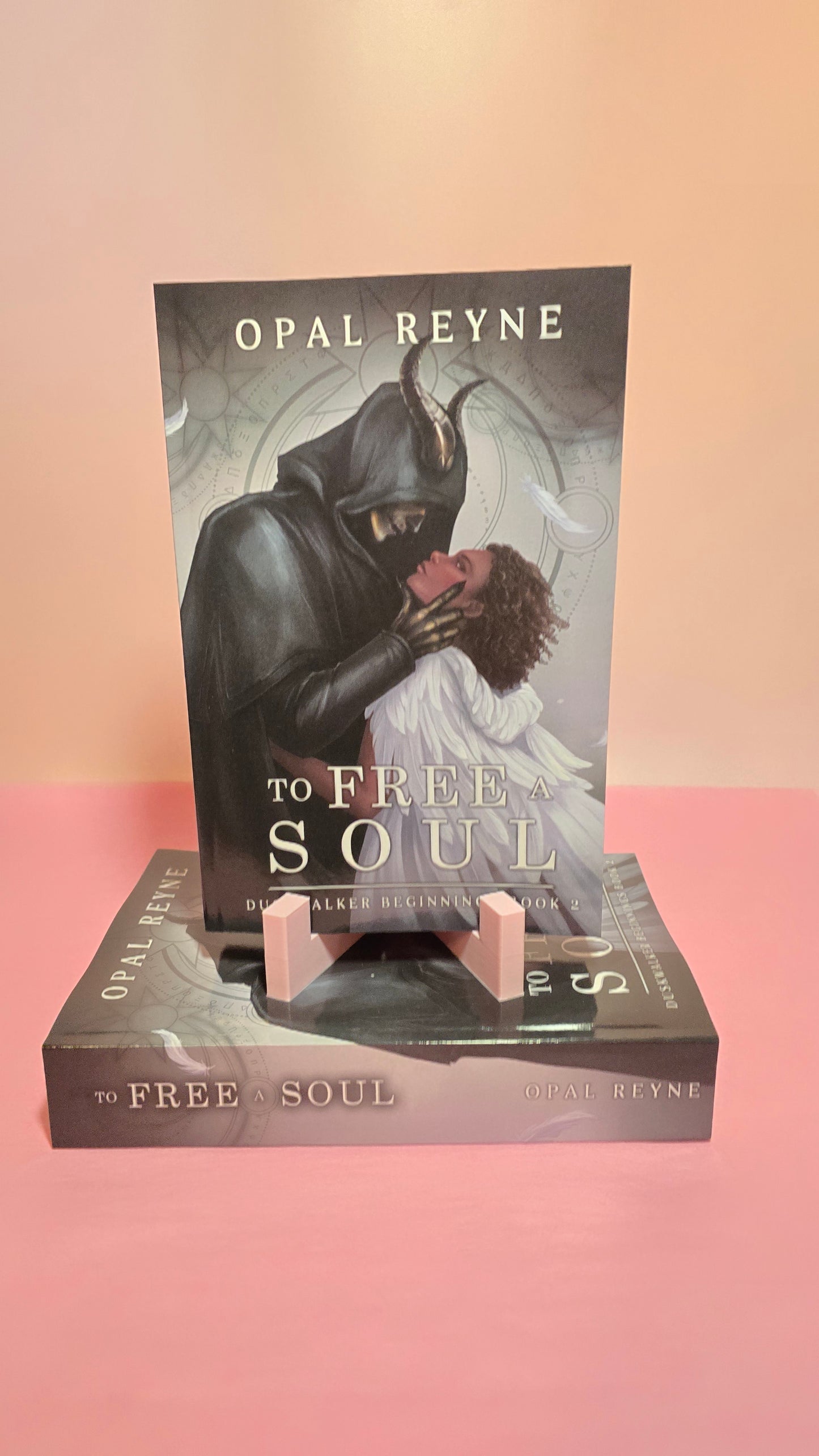 To Free A Soul by Opal Reyne (Duskwalker Beginnings book 2)