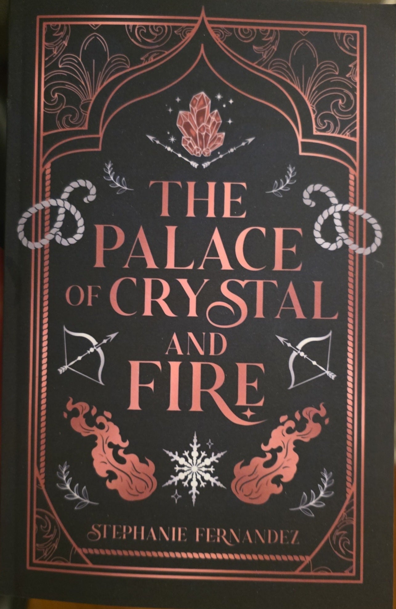 The Palace of Crystal and Fire by Stephanie Fernandez