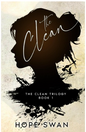 The Clean by Hope Swan